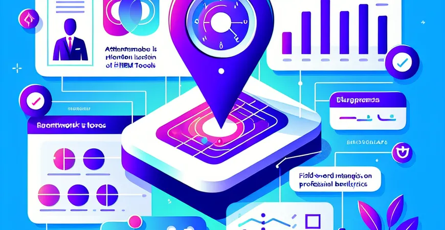 什么是 HRM 工具的「考勤定位功能」？外勤打卡规则解析